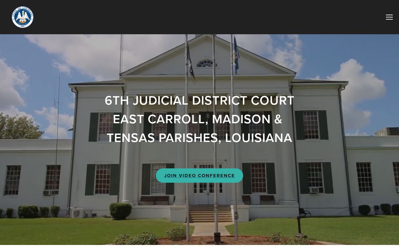Sixth Judicial District Court overview and Saint Joseph courthouse address for Tensas Parish warrant records